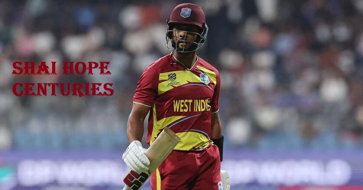 Shai Hope centuries